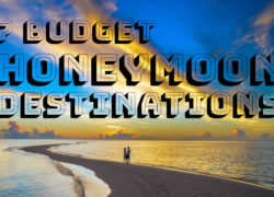 7 Budget Honeymoon Destinations